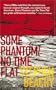 Some Phantom/No Time Flat