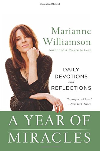 a year of miracles daily devotions and reflections