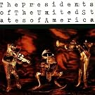 The Presidents Of The United States Of America