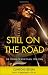 Still on the Road: The Songs of Bob Dylan, 1974-2006