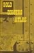 Gold Diggers Atlas (Prospecting and Treasure Hunting)