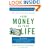 Your Money or Your Life: 9 Steps to Transforming Your Relationship with Money and Achieving Financial Independence: Revised and Updated for the 21st Century