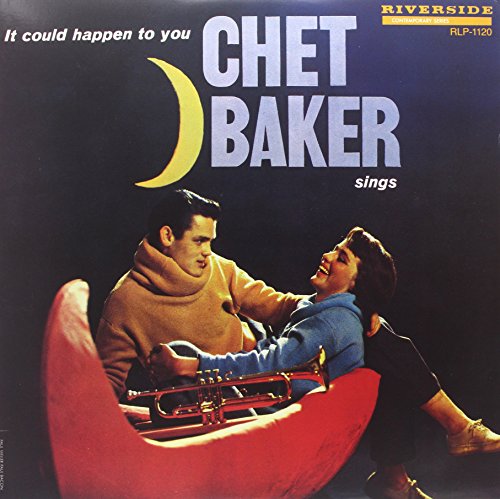 Chet Baker - Chet Baker Sings It Could Happen to You - Zortam Music