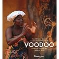 Voodoo: Leben mit G�ttern und Heilern in Benin