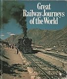 Great railway journeys of the world