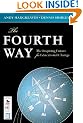The Fourth Way: The Inspiring Future for Educational Change
