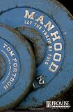 Manhood: Let the Truth Be Told