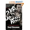 Cell 2455, Death Row: A Condemned Man's Own Story