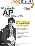 Cracking the AP Physics C Exam, 2013...