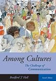 Among Cultures: The Challenge of Communication (with InfoTrac®)