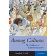 Among Cultures: The Challenge of Communication (with InfoTrac�)