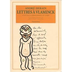 Lettres � Vlaminck: Suivies de la correspondance de guerre