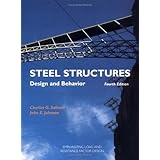 Steel Structures: Design and Behavior (4th Edition)