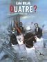 Le Monstre, Tome 4 : Quatre ? : Dernier acte