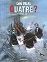 Le Monstre, Tome 4 : Quatre ? : Dernier acte