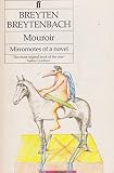 Mouroir : mirrornotes of a novel