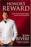 Honor's Reward: How to Attract God's Favor and Blessing