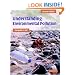 Understanding Environmental Pollution: A Primer