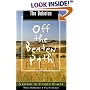 The Dakotas Off the Beaten Path, 4th: A Guide to Unique Places