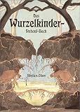 Das Wurzelkinder-Stehauf-Buch - Pop-Up-Buch (Bilderb&uuml;cher) - Sibylle von Olfers
