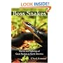 Boss Snakes: Stories and Sightings of Giant Snakes in North America