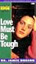 Life on the Edge: Love Must Be Tough [VHS]