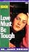 Focus on the Family Presents Life on the Edge: Love Must Be Tough with Dr. James Dobson