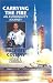 Carrying the Fire: An Astronaut's Journeys