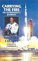 Carrying the Fire: An Astronaut's Journeys