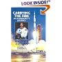 Carrying the Fire: An Astronaut's Journeys