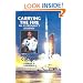 Carrying the Fire: An Astronaut's Journeys