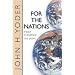 For the Nations: Essays Evangelical and Public