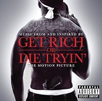 Get Rich or Die Tryin'
