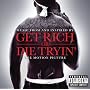 Get Rich or Die Tryin'