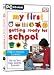 Software : My First CD-Rom: Getting Ready For School