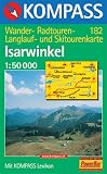  : Kompass Karten, Isarwinkel: Wander-, Rad- und Skitourenkarte; mit Kompass Lexikon