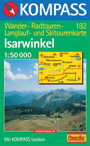 City Travel Guides Discounted  Bücher : Kompass Karten, Isarwinkel: Wander-, Rad- und Skitourenkarte; mit Kompass Lexikon