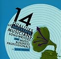 14 Qualities of Successful Musicians, Songwriters, and Music Business Professionals