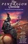 The Pendragon Chronicles: Heroic Fantasy from the Time of King Arthur