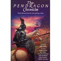 The Pendragon Chronicles: Heroic Fantasy from the Time of King Arthur