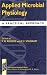 Book Applied Microbial Physiology: A Practical Approach (Practical Approach Series)