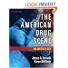 The American Drug Scene: An Anthology