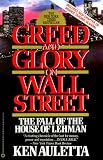 Greed and Glory on Wall Street