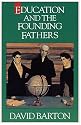 Education and the Founding Fathers