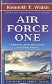 Air Force One: A History of the Presidents and Their Planes