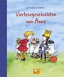 Vorlesegeschichten von Anna - Cornelia Funke