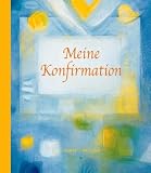 Meine Konfirmation: Erinnerungsalbum - Sabine Waldmann-Brun