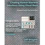 Creating Human Machine Interfaces Using Visual Basic