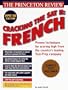 Cracking the SAT Il: French Subject Tests, 1998 ED (Annual)