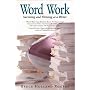 Word Work: Surviving and Thriving As a Writer